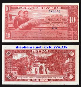 Tiền giấy 10 đồng
Ngày phát hành: 17.1.1957.
Mặt trước: Hai người nông dân ôm lúa, vác cuốc.
Mặt sau: Cổng tam quan Lăng Ông ở Gia Định.
Khuôn khổ: 132mm x 60mm.
Màu sắc: Đỏ ở cả hai mặt.